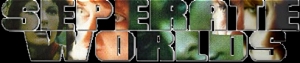 Seperate Worlds